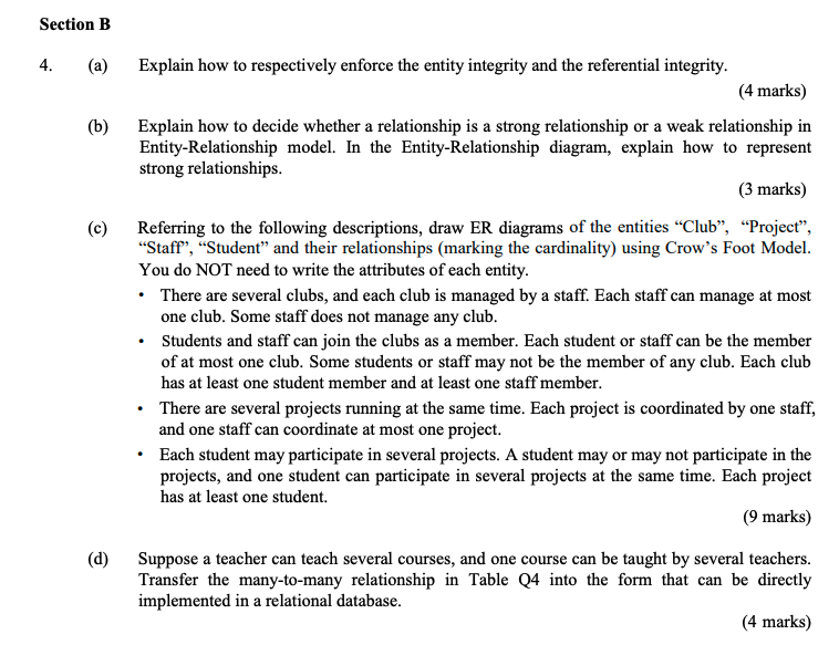 Section B 4 A Explain How To Respectively Enforce The Entity Integrity And The Referential Integrity 4 Marks B E 1