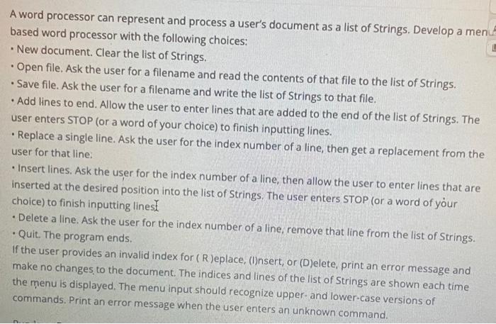 A Word Processor Can Represent And Process A User S Document As A List Of Strings Develop A Menu Based Word Processor W 1