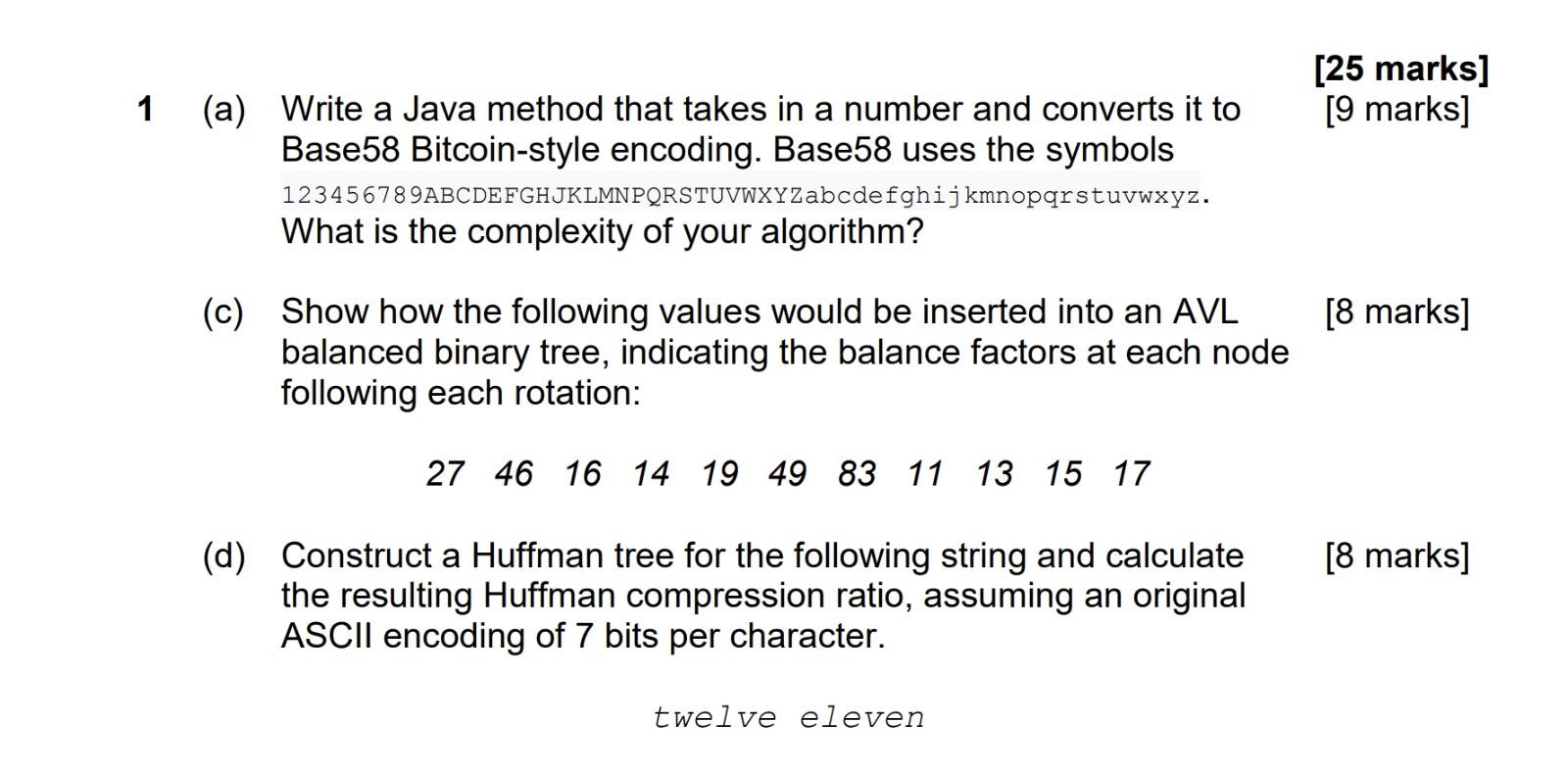 25 Marks 9 Marks 1 A Write A Java Method That Takes In A Number And Converts It To Base58 Bitcoin Style Encoding 1