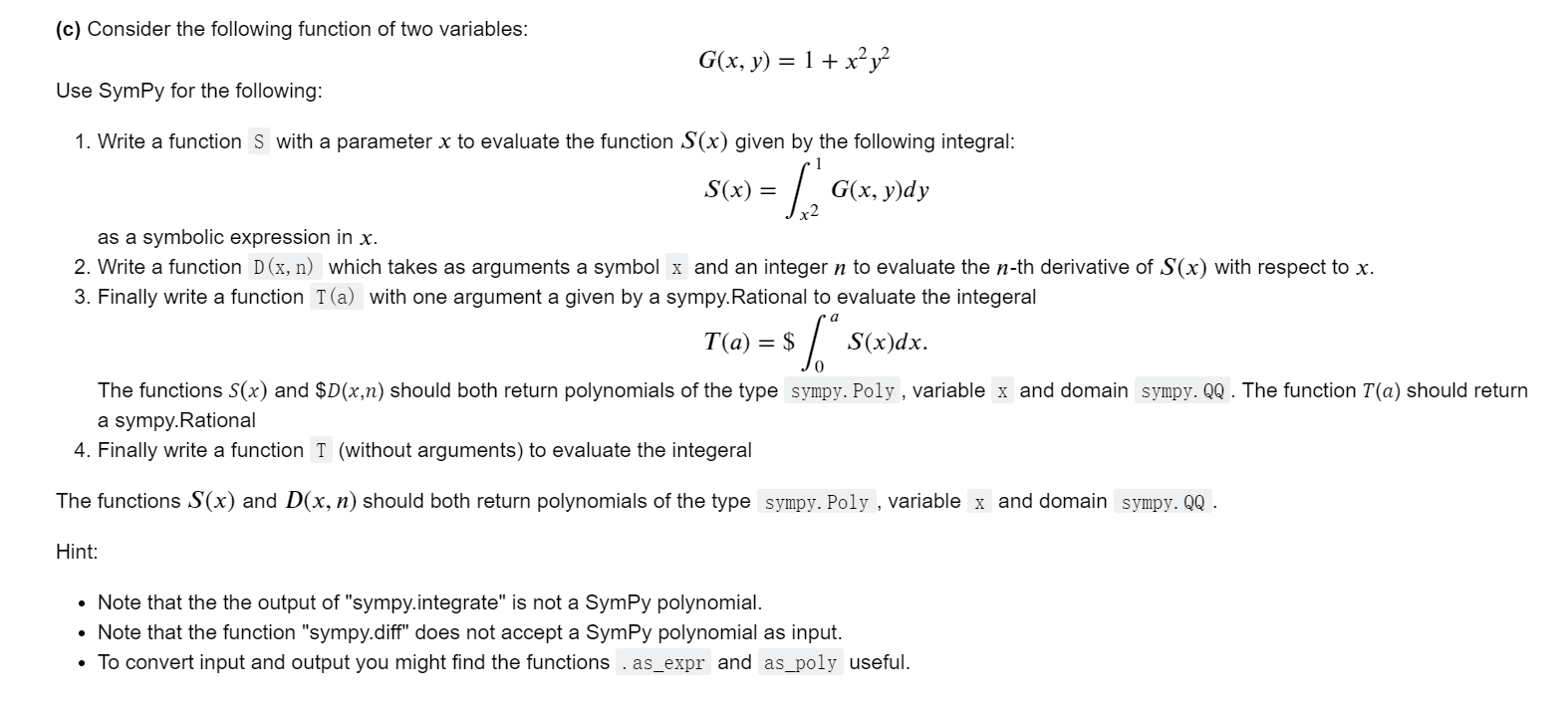 Import Sympy Def S X Your Code Here Raise Notimplementederror Def D X N Your Code Here Raise N 2