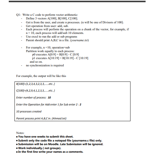 Qi Write A C Code To Perform Vector Arithmetic Define 3 Vectors A 100 B 100 100 Get N From The User And Create 1