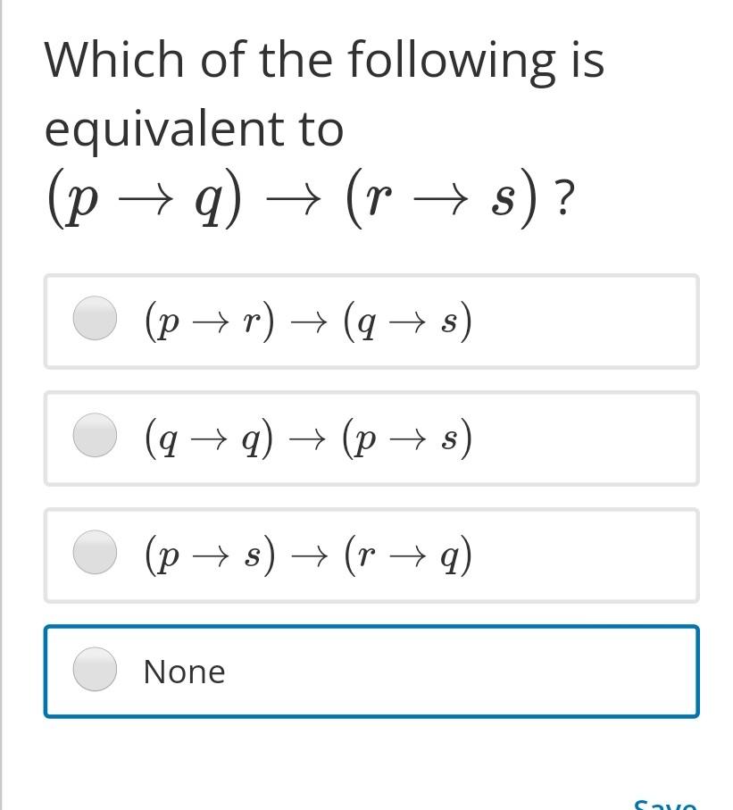 Which Of The Following Is Equivalent To P Q R S S P R 98 S Q 9 P 8 P S R Q S Non 1