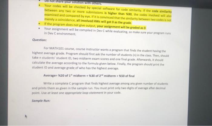 Do Not Share Your Solution With Others Your Codes Will Be Checked By Special Software For Code Similarity If The Code 1