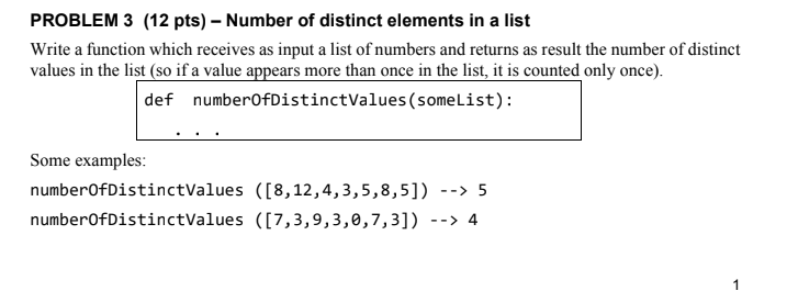 Problem 3 12 Pts Number Of Distinct Elements In A List Write A Function Which Receives As Input A List Of Numbers An 1