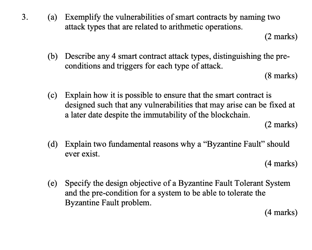 3 A Exemplify The Vulnerabilities Of Smart Contracts By Naming Two Attack Types That Are Related To Arithmetic Operat 1