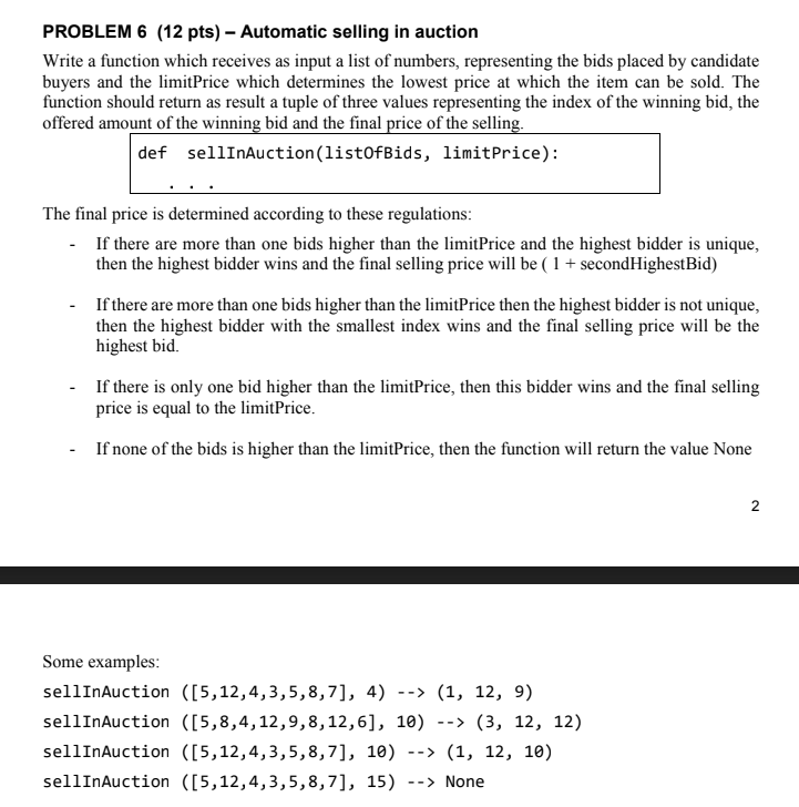 Problem 6 12 Pts Automatic Selling In Auction Write A Function Which Receives As Input A List Of Numbers Representi 1