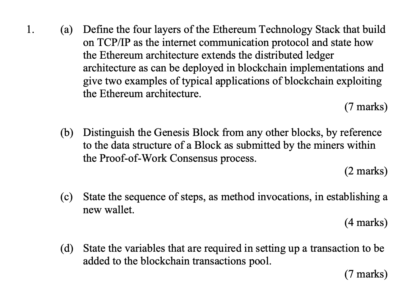 1 A Define The Four Layers Of The Ethereum Technology Stack That Build On Tcp Ip As The Internet Communication Protoc 1