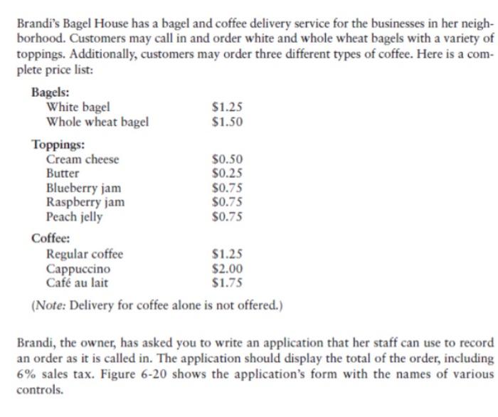 Brandi S Bagel House Has A Bagel And Coffee Delivery Service For The Businesses In Her Neigh Borhood Customers May Cal 1