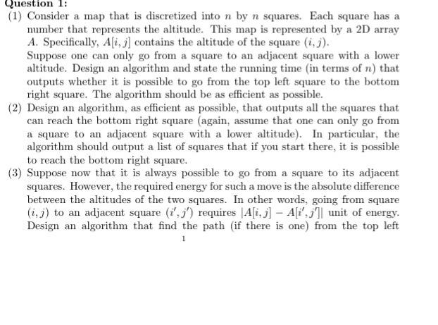 Question 1 1 Consider A Map That Is Discretized Into N By N Squares Each Square Has A Number That Represents The Alt 1