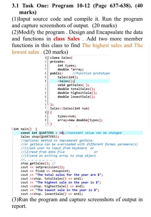3 1 Task One Program 10 12 Page 637 638 40 Marks 1 Input Source Code And Compile It Run The Program And Capture 1