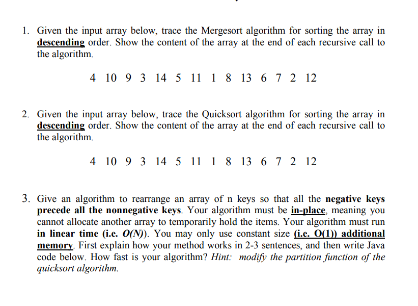 1 Given The Input Array Below Trace The Mergesort Algorithm For Sorting The Array In Descending Order Show The Conten 1