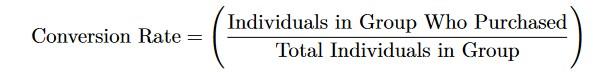 R Programming Language The Goal Of Our Test Is To Determine Whether The Conversion Rate Of The Test Group Is Different 1