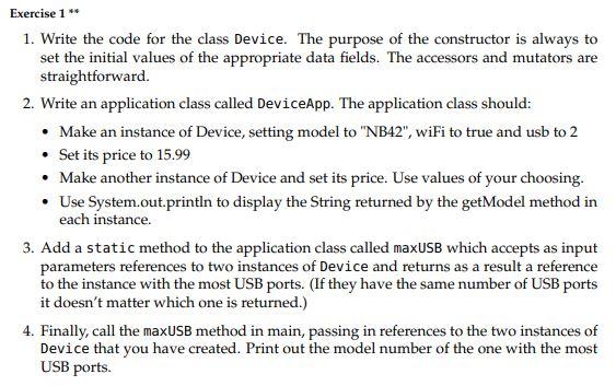Exercise 1 1 Write The Code For The Class Device The Purpose Of The Constructor Is Always To Set The Initial Values 1