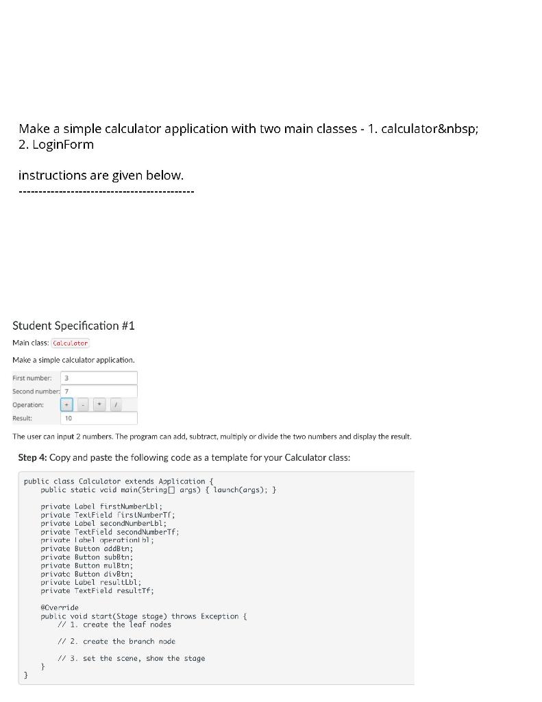 Make A Simple Calculator Application With Two Main Classes 1 Calculator Nbsp 2 Login Form Instructions Are Given Be 1