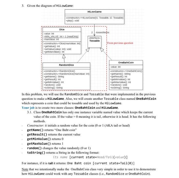 Given The Diagram Of Hilowgame Fix Dice Java Dice Java Import Java Util Random Public Class Dice Attributes Pri 1