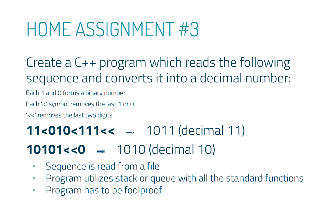 Home Assignment 3 Create A C Program Which Reads The Following Sequence And Converts It Into A Decimal Number Each 1 1