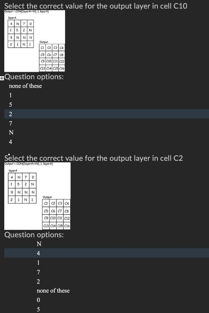 Select The Correct Value For The Output Layer In Cell C10 Output Con Layer A N 1 Layer Layer 4 N 7 0 1 52n 9 N Ni 1