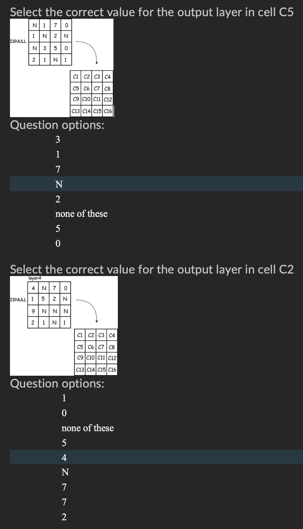 Select The Correct Value For The Output Layer In Cell C5 Isnull N1 7 0 1 N Zn N 350 2 1 N1 C1 C2 C3 C4 C5 C6 C7 C8 C9c10 1