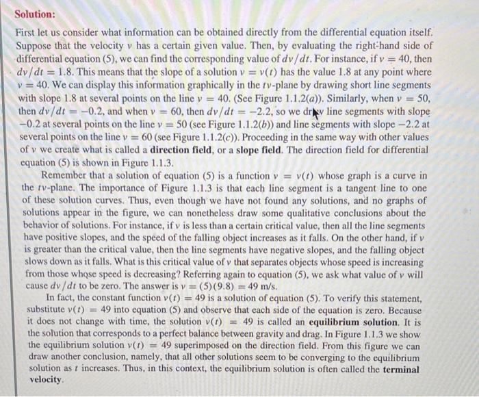 Solution First Let Us Consider What Information Can Be Obtained Directly From The Differential Equation Itself Suppose 1