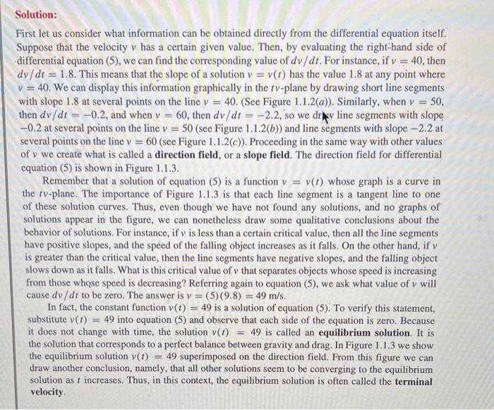 Solution First Let Us Consider What Information Can Be Obtained Directly From The Differential Equation Itself Suppose 1