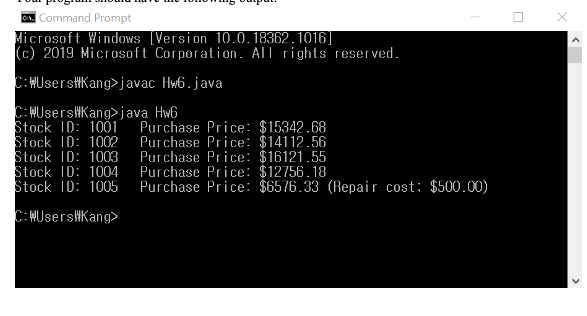 Problem 1 Your Whole Program Should Contain Three Java Files Hw6 Java Stock Java Usedstock Java Assume You Are A 1