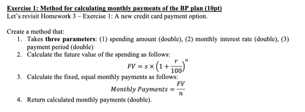 Exercise 1 Method For Calculating Monthly Payments Of The Bp Plan 10pt Let S Revisit Homework 3 Exercise 1 A New C 1