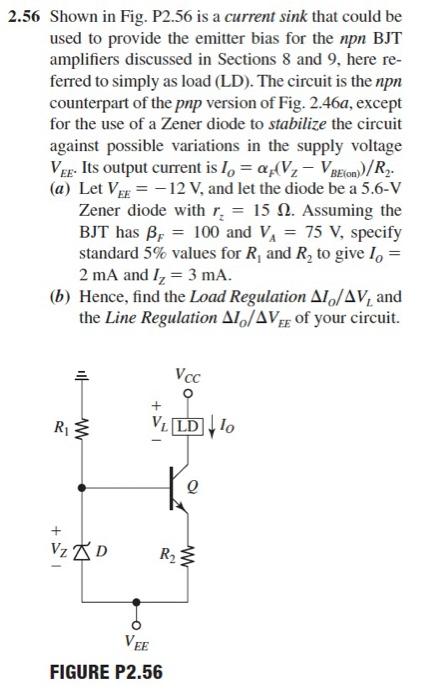 2 56 Shown In Fig P2 56 Is A Current Sink That Could Be Used To Provide The Emitter Bias For The Npn Bjt Amplifiers Dis 1