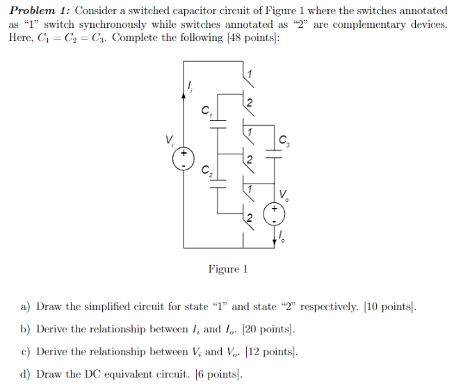 Problem 1 Consider A Switched Capacitor Circuit Of Figure 1 Where The Switches Annotated As 1 Switch Synchronously Wh 1
