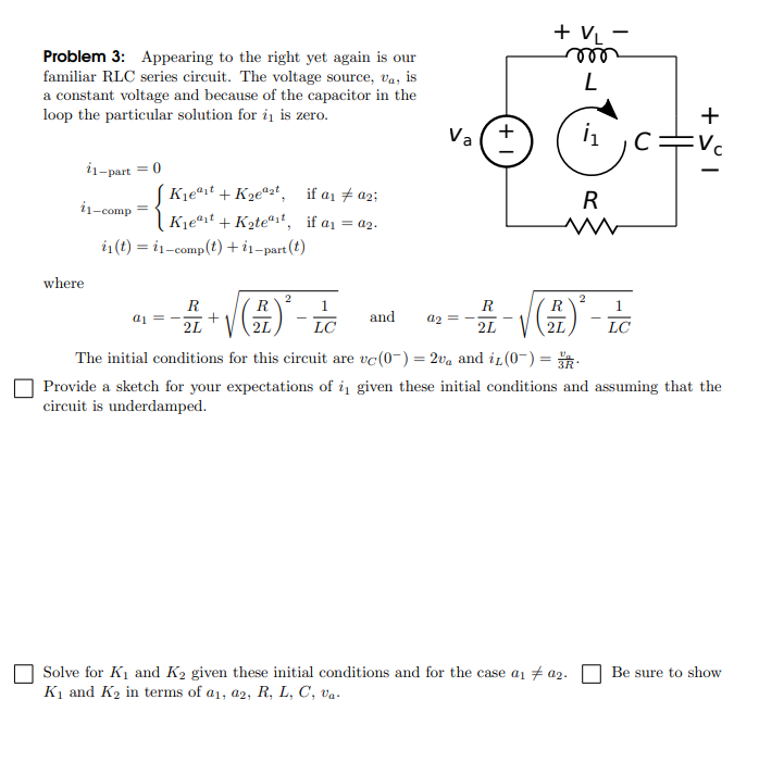 Problem 3 Appearing To The Right Yet Again Is Our Familiar Rlc Series Circuit The Voltage Source Va Is A Constant Vo 1