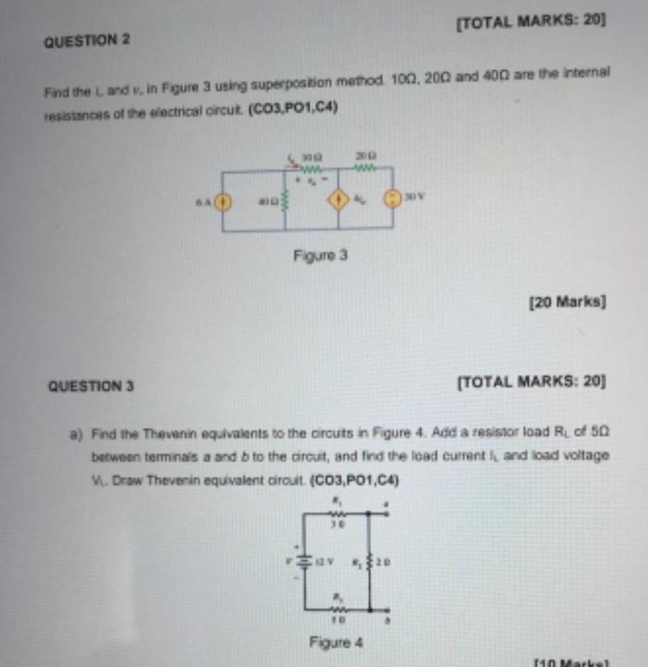 Total Marks 20 Question 2 Find The Landw In Figure 3 Using Superposition Method 100 200 And 400 Are The Internal Res 1