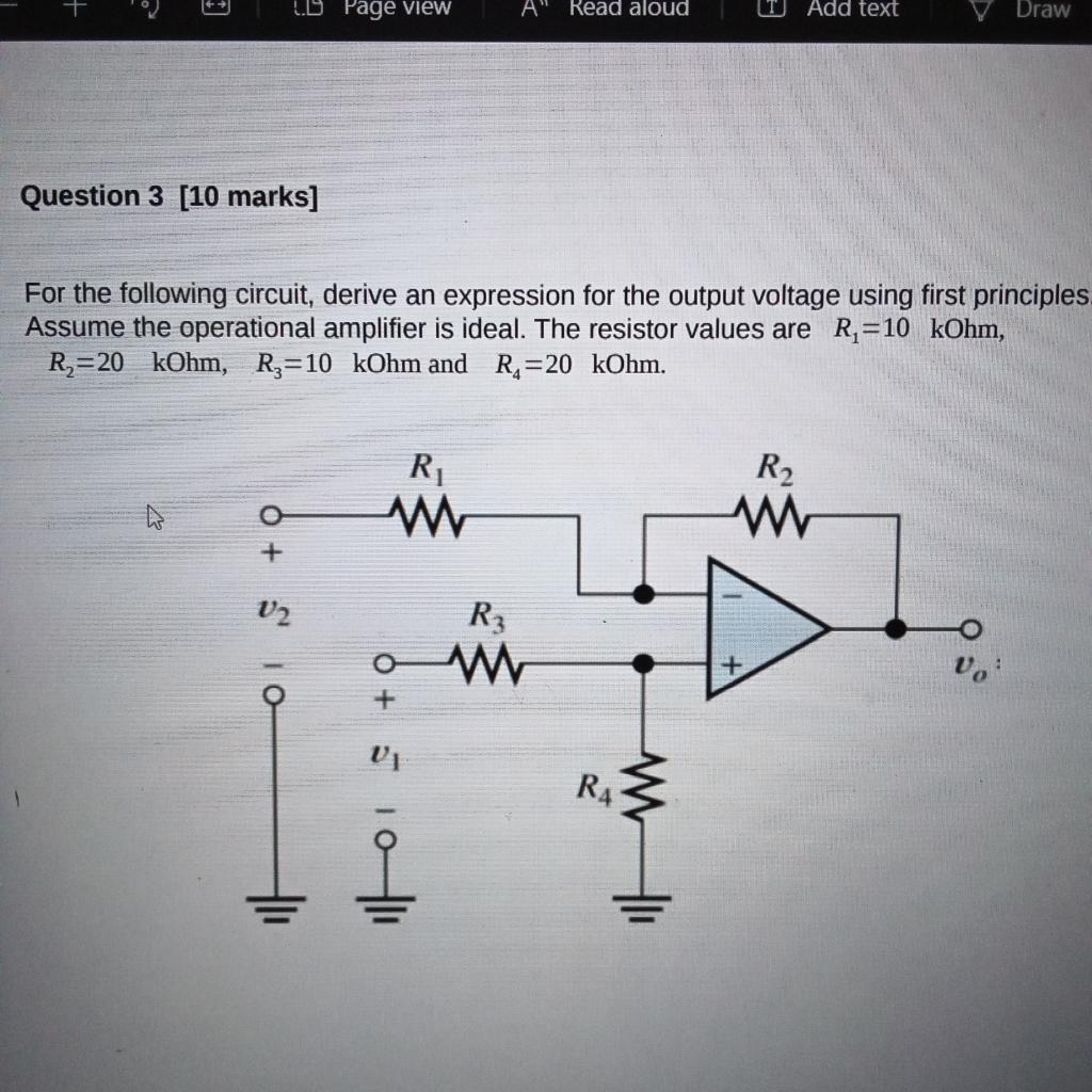 Ld Page View A Read Aloud Add Text Draw Question 3 10 Marks For The Following Circuit Derive An Expression For The Ou 1