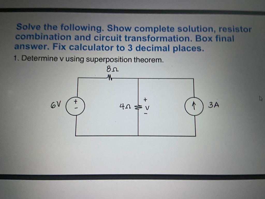 Solve The Following Show Complete Solution Resistor Combination And Circuit Transformation Box Final Answer Fix Calc 1