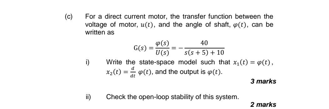 C For A Direct Current Motor The Transfer Function Between The Voltage Of Motor U T And The Angle Of Shaft Y T 1