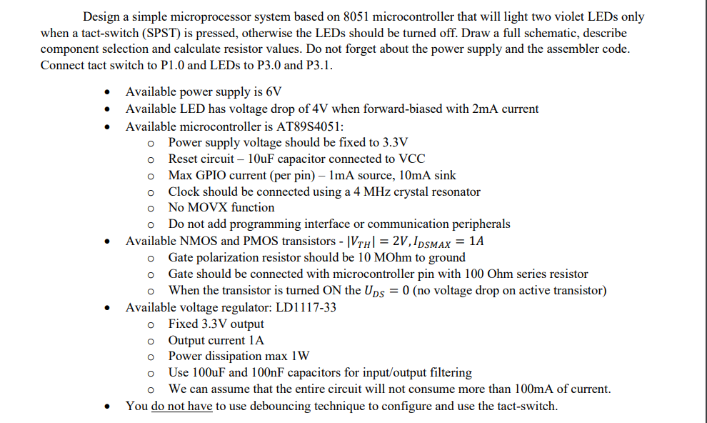 Design A Simple Microprocessor System Based On 8051 Microcontroller That Will Light Two Violet Leds Only When A Tact Swi 1