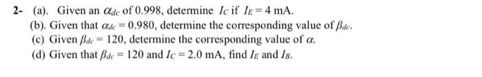 2 A Given An Ode Of 0 998 Determine Lc If Le 4 Ma B Given That Ade 0 980 Determine The Corresponding Value 1