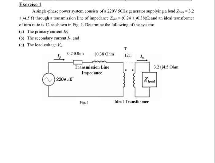 Exercise 3 Some Parameters Of An Autotransformer As Shown In Fig 4 2 Are Given As Follows V 240v 60 Hz V 120v Z 1 2