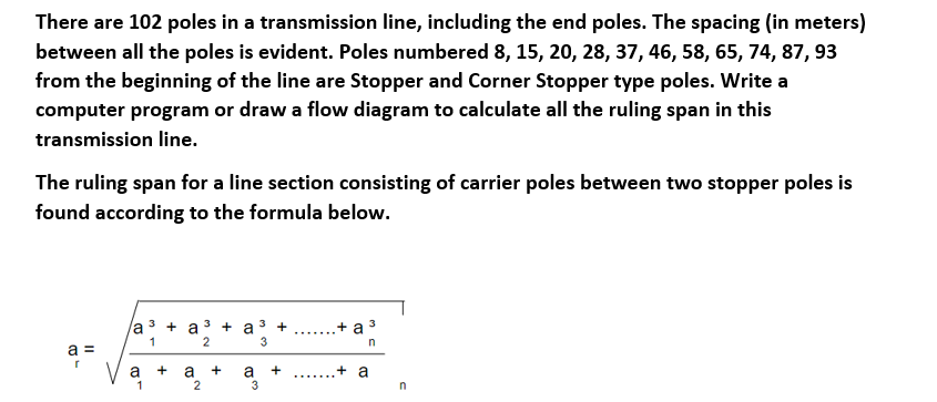 There Are 102 Poles In A Transmission Line Including The End Poles The Spacing In Meters Between All The Poles Is Ev 1