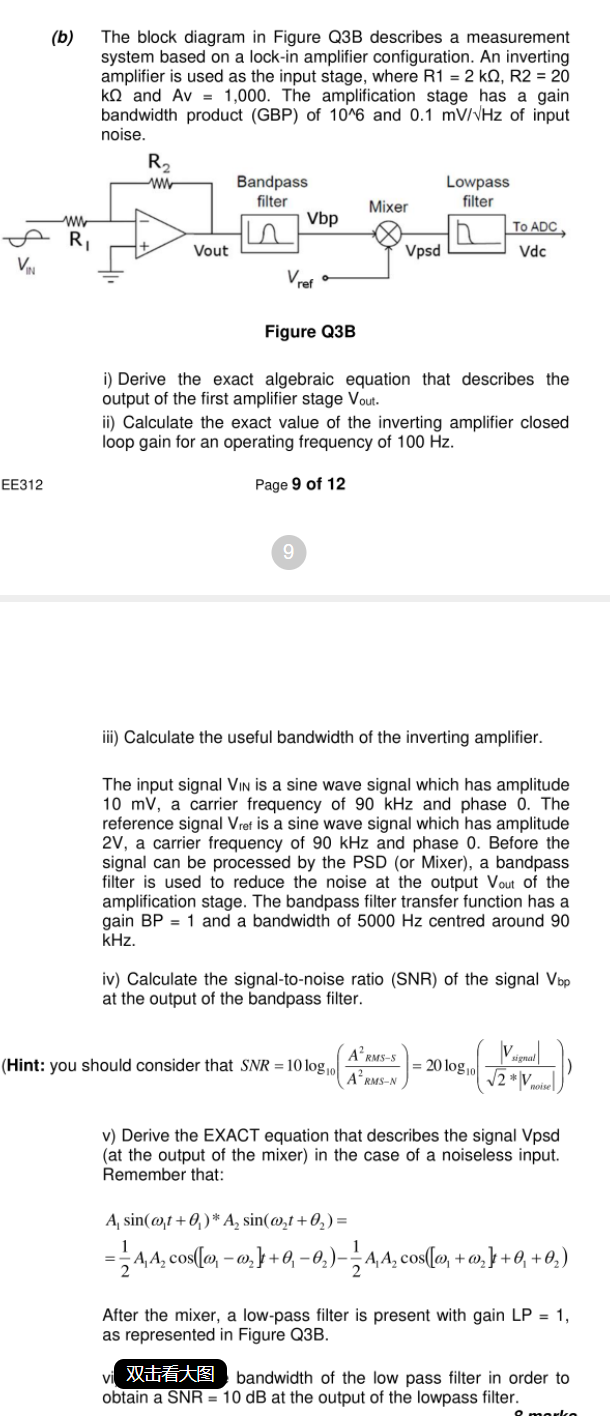 B The Block Diagram In Figure Q3b Describes A Measurement System Based On A Lock In Amplifier Configuration An Invert 1