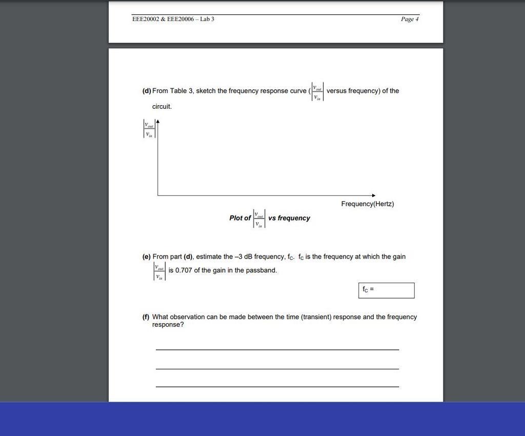 Ebbz0002 Pee20006 Laboratory 3 Transient And Frequency Responses Of Rc Circuits 1 Student Name 2 Student Name 3 Stud 4