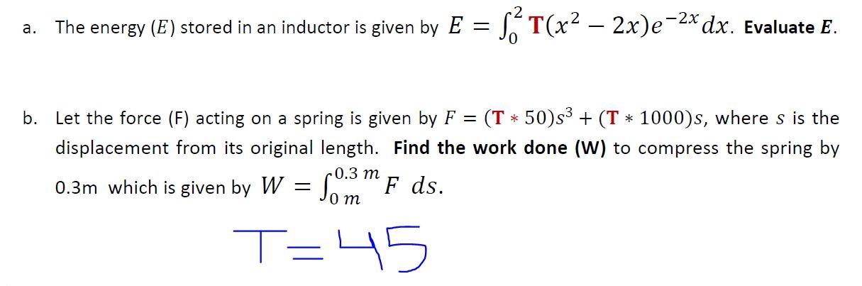 Please Substitute The Value Of T With 45 And Answer The Question Clearly Step By Step And Thanks 1