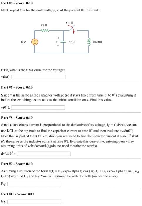 Part 6 Score 0 10 Next Repeat This For The Node Voltage V Of The Parallel Rlc Circuit 1 0 73 W 6v 27 F 00 85 M 1