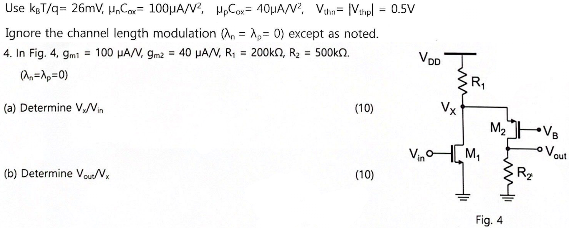Use Kgt Q 26mv Mn Cox 1004a V Mp Cox 40uan Vthn Lthpl 0 5v Un Ignore The Channel Length Modulation An 1