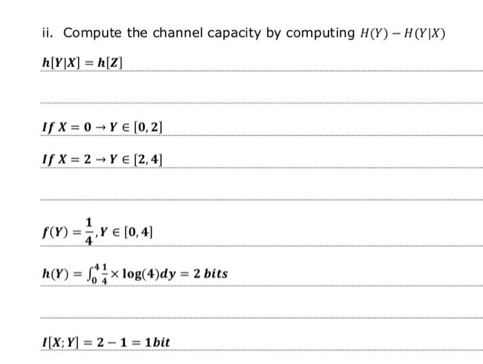 Problem 3 Consider The Channel Y X 2 Where X 0 2 And Z Is Uniformly Distributed And Given As F 3 0 Szs2 Lo O 2