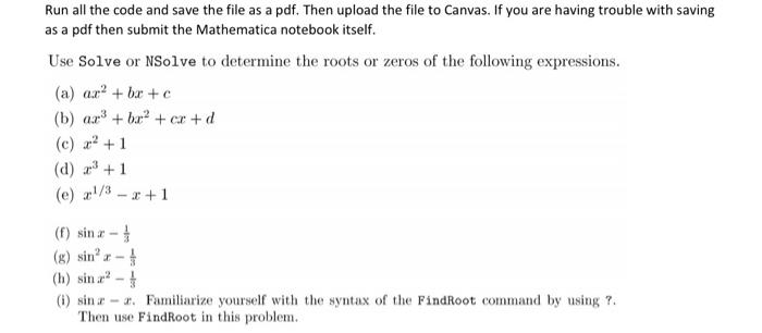 Determine The Solution Of The Following Equations Using Solve Nsolve Or Findroot A Tanr 3 3 1 B The System Of 2