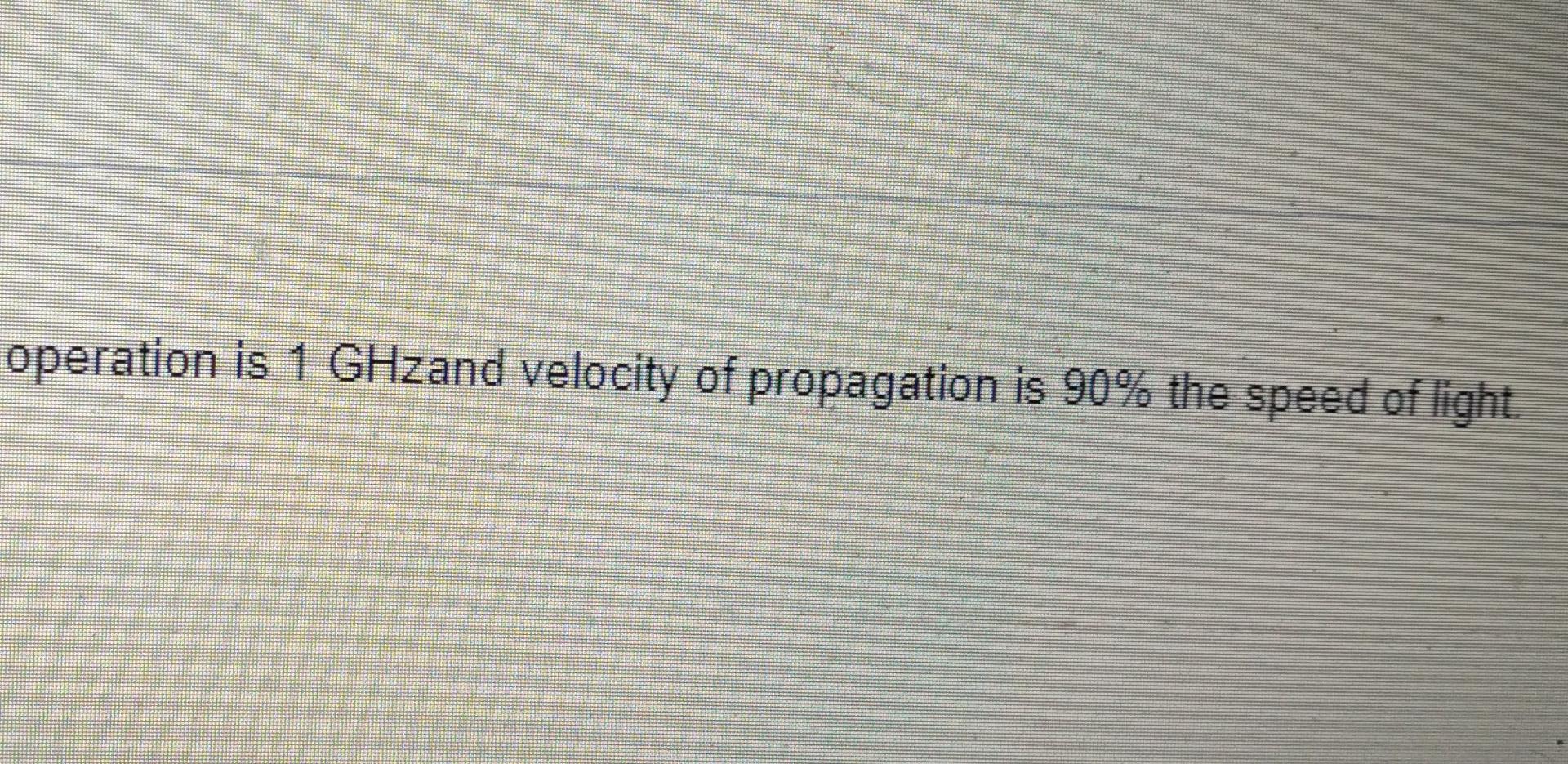 Transmission Line 1 Vi 5 Cos Wt V Zo 50 Ohm Z Zl Zl 100 J50 50m Load Question 4 For The Transsmision Line Below 3