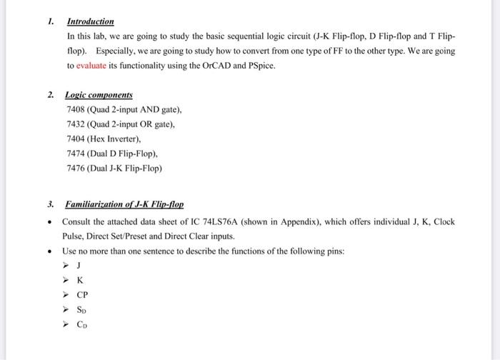 1 Introduction In This Lab We Are Going To Study The Basic Sequential Logic Circuit J K Flip Flop D Flip Flop And T 1
