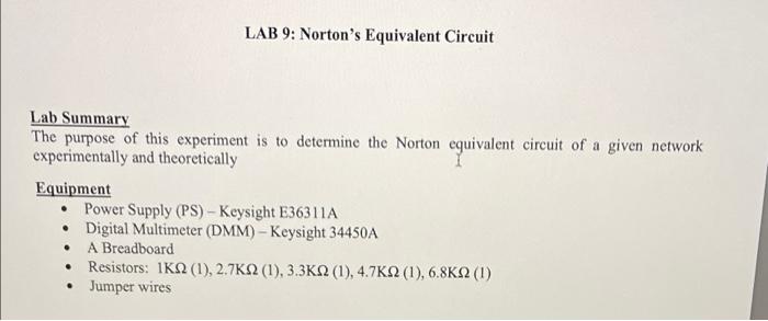 Lab 9 Norton S Equivalent Circuit Lab Summary The Purpose Of This Experiment Is To Determine The Norton Equivalent Circ 1
