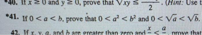 40 Ifx 0 And Y 0 Prove That Vxy S Hint Use T 2 41 If0 A H Prove That 0 A H2 And 0 Va Va X A 42 If I 1