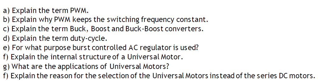 A Explain The Term Pwm B Explain Why Pwm Keeps The Switching Frequency Constant C Explain The Term Buck Boost And 1