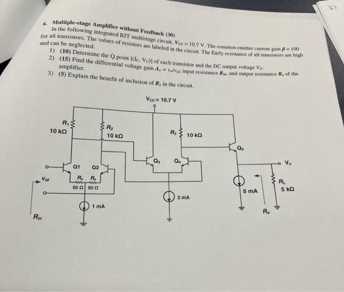 Multiple Stage Amplifier Without Feedback 30 In The Following Integrated Bjt Multistage Circuit Vcc 10 7v The Comm 1